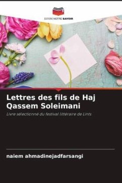 Lettres des fils de Haj Qassem Soleimani - Ahmadinejadfarsangi, Naiem