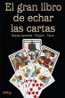 El Gran Libro de Echar Las Cartas - Bild 1