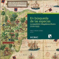 En búsqueda de las especias : las plantas de la expedición Magallanes-Elcano (1519-1522) - Vargas Gómez, Pablo