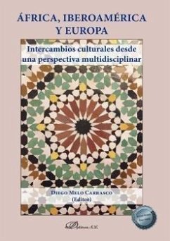 Cover África, Iberoamérica y Europa : intercambios culturales desde una perspectiva multidisciplinar