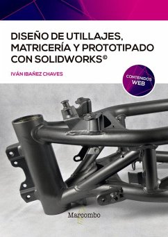 Cover Diseño de utillajes, matricería y prototipado con SolidWorks