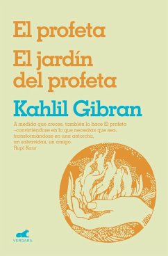 El profeta ; El jardín del profeta - Gibran, Gibran Jalil