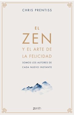 El Zen y el arte de la felicidad