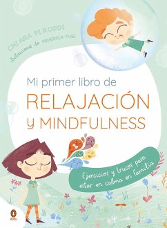 MI PRIMER LIBRO DE RELAJACI?N Y MINDFULNESS