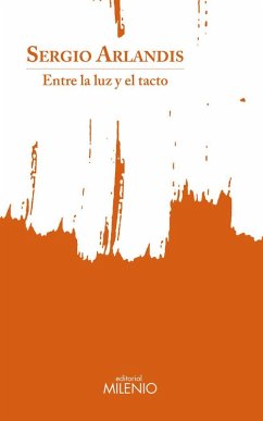 Cover Entre la luz y el tacto