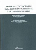 Relaciones contractuales en la economía colaborativa y en la sociedad digital