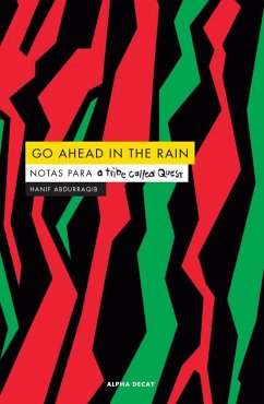 Go ahead in the rain : notas para 