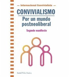 Cover Convivialismo : por un mundo postneoliberal