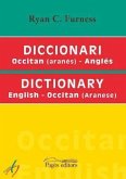 Diccionari Occita (aranés)-Anglés = Dictionary English-Occitan (aranese)