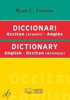 Diccionari Occita (aranés)-Anglés = Dictionary English-Occitan (aranese) - Furness, Ryan Christopher