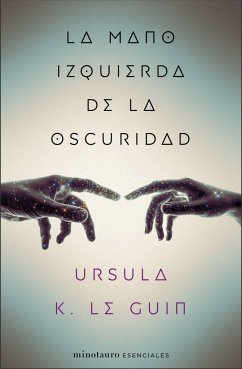 La mano izquierda de la oscuridad - Le Guin, Ursula K.