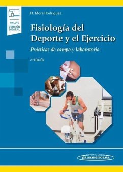 Fisiología del deporte y el ejercicio - Mora Rodríguez, Ricardo; García Pallarés, Jesús; Ortega Fonseca, Juan Fernando