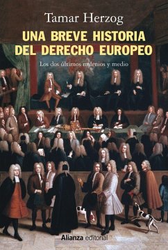 Una breve historia del derecho europeo : los últimos 2.500 años - Herzog, Tamar