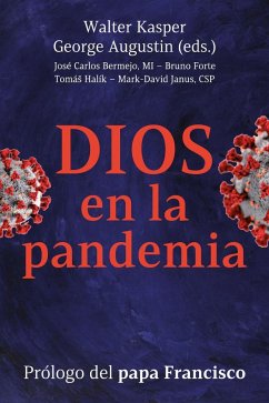 Dios en la pandemia - George, Agustín; Kasper, Walter