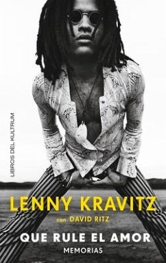 Que Rule El Amor: Memorias - Kravitz, Lenny