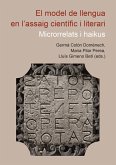 El model de llengua en l'assaig científic i literari : microrrelats i haikus