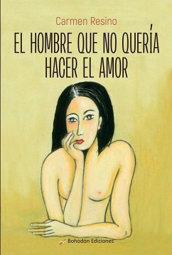 Cover El hombre que no quería hacer el amor