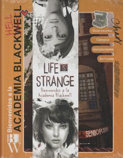 LIFE IS STRANGE: BIENVENIDOS A LA ACADEMIA BLACKWELL