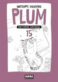 PLUM 15. HISTORIAS GATUNAS