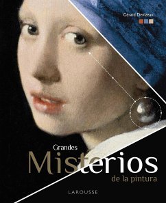 Grandes misterios de la pintura - Denizeau, Gérard