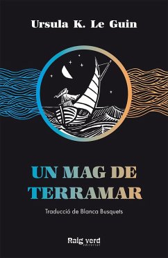 Un mag de Terramar - Busquets, Blanca; Le Guin, Ursula K.