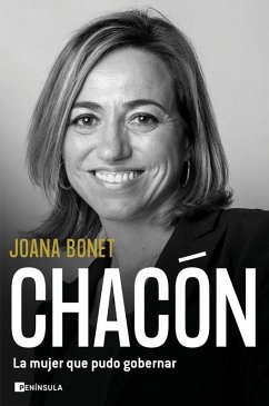 Cover Chacón. La mujer que pudo gobernar