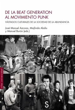 Cover De la Beat generation al movimiento punk : vástagos culturales de la sociedad de la abundancia