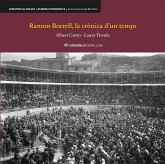 Ramon Borrell, la crònica dun temps