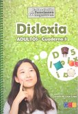 Dislexia, cuaderno 3, adultos Dislexia, cuaderno 3, adultos