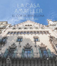 Cover La casa Amatller : el cor de Barcelona