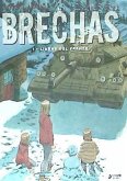 BRECHAS 01: LÍNEAS DEL FRENTE