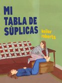 Mi tabla de s?plicas Mi tabla de s?plicas