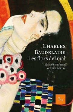 Cover Les flors del mal : Edició bilingüe completa a cura de Pere Rovira