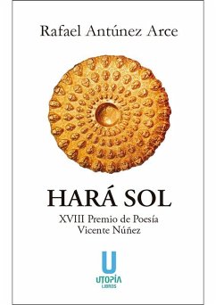 Hará sol - Antúnez Arce, Rafael