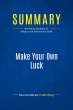 Summary: Make Your Own Luck - Bild 1