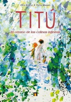 Cover Titú : el verano de las colinas infinitas