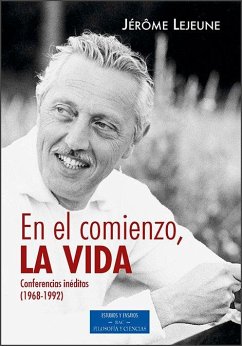 Cover En el comienzo, la vida : conferencias inéditas, 1968-1992