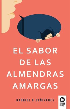 El sabor de las almendras amargas - R. Cañizares, Gabriel