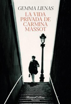 La Vida Privada de Carmina Massot (the Private Life of Carmina Massot - Spanish - Lienas, Gemma