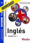 Inglés. Temario. Volumen 1. Cuerpo de Profesores de Educación Secundaria.