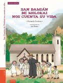 San Damián de Molokai nos cuenta su vida