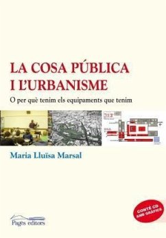 La cosa pública de l'urbanisme - Marsal Llacuna, Maria Lluïsa