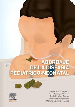 Abordaje de la disfagia pediátrico-neonatal - Murciego Rubio, Patricia Abordaje de la disfagia pediátrico-neonatal - Murciego Rubio, Patricia