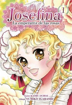 Cover JOSEFINA: LA EMPERATRIZ DE LAS ROSAS 01
