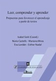 Leer, comprender y aprender : propuestas para favorecer el aprendizaje a partir de textos