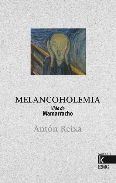 Melancoholemia: Vida de Mamarracho Melancoholemia: Vida de Mamarracho