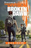 The Division : broken dawn