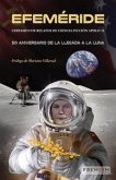 Efeméride : Certamen de relatos de ciencia ficción Apolo 11 : 50 aniversario de la llegada a la luna