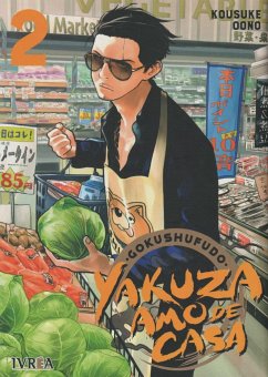 Gokushufudo : yakuza amo de casa - Oono, Kousuke