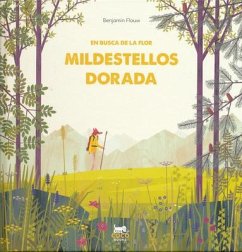 En Busca de la Flor Mildestellos Dorada - Flouw, Benjamin